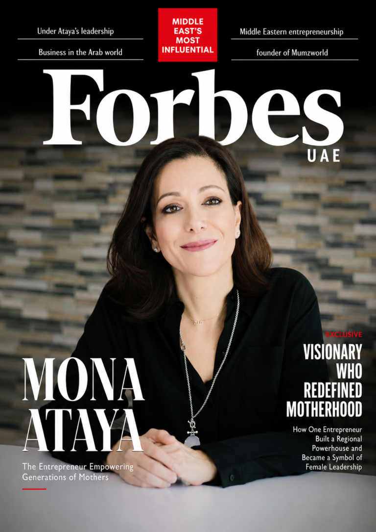 MONA ATAYA: THE VISIONARY WHO REDEFINED MOTHERHOOD COMMERCE IN THE MIDDLE EAST